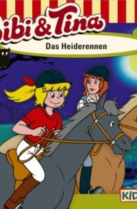 Ulf Tiehm - Bibi & Tina, Folge 5: Das Heiderennen