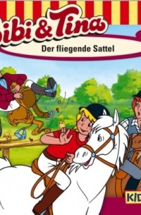 Bibi & Tina, Folge 9: Der fliegende Sattel