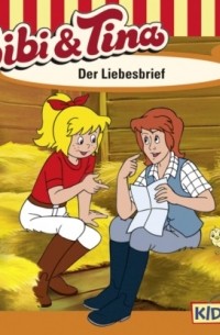 Ulf Tiehm - Bibi & Tina, Folge 12: Der Liebesbrief