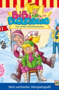 Klaus-P. Weigand - Bibi Blocksberg, Folge 126: Das wilde Schlittenrennen