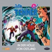 Kevin Hayes - Jan Tenner, Der neue Superheld, Folge 6: In der H?lle von Ostland