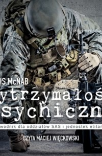 Крис Макнаб - Wytrzymałość psychiczna