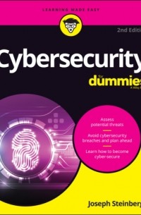 Joseph Steinberg - Cybersecurity For Dummies