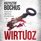 Кшиштоф Бохус - Wirtuoz