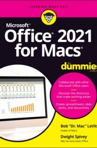 Bob LeVitus - Office 2021 for Macs For Dummies