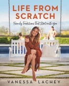 Vanessa Lachey - Life from Scratch