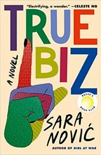 Sara Novic - True Biz