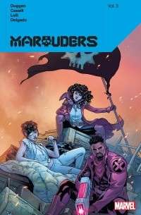 Джерри Дагган - Marauders Vol. 3