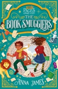 Анна Джеймс - The Book Smugglers