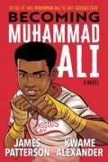  - Becoming Muhammad Ali