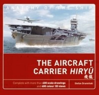 Stefan Draminski - The Aircraft Carrier Hiryu