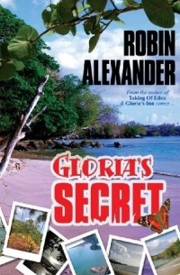 Robin Alexander - Gloria's Secret