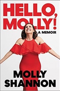 Молли Шеннон - Hello, Molly!