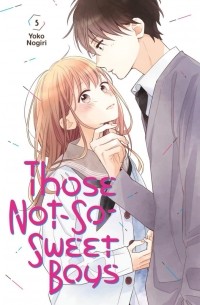 Yoko Nogiri - Those Not-So-Sweet Boys, Volume 5