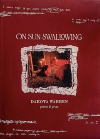 Дакота Уоррен - On Sun Swallowing