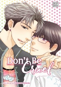 Ёнэдзо Нэкота - Don't Be Cruel: 2-in-1 Edition. Volume. 2