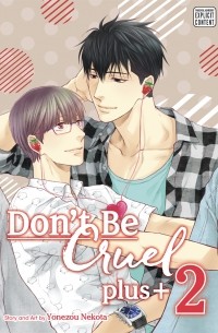 Ёнэдзо Нэкота - Don’t Be Cruel: plus+ V2