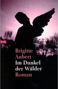 Брижит Обер - Im Dunkel Der Walder