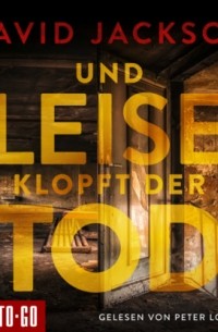 Дэвид Джексон - Und leise klopft der Tod - Nathan Cody ermittelt, Band 1