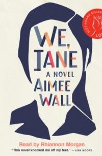 Aimee Wall - We, Jane