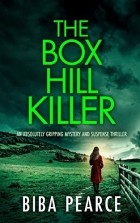 Биба Пирс - The Box Hill Killer