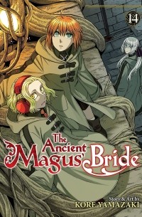 Корэ Ямадзаки - The Ancient Magus' Bride Vol. 14