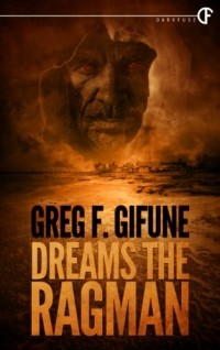 Greg F. Gifune - Dreams The Ragman