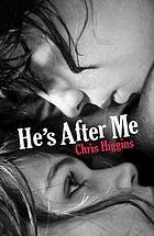 Крис Хиггинс - He&#039;s After Me