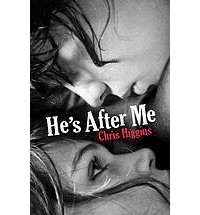 Крис Хиггинс - He's After Me
