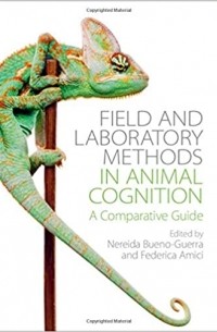 Field and Laboratory Methods in Animal Cognition: A Comparative Guide