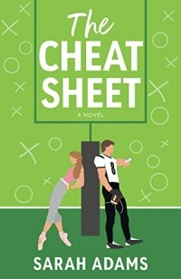 Сара Адамс - The Cheat Sheet