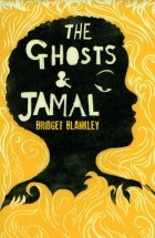 Бриджит Бланкли - The Ghosts and Jamal