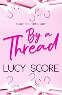 By a thread