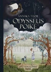 Annika Thor - Odysseus pojke