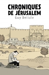  - Chroniques de Jérusalem