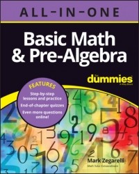 Mark  Zegarelli - Basic Math & Pre-Algebra All-in-One For Dummies