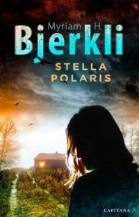 Myriam H. Bjerkli - Stella polaris
