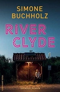 Симон Бухгольц - River Clyde