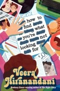 Вера Хиранандани - How to Find What You&#039;re Not Looking For