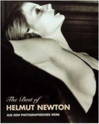 Хельмут Ньютон - Helmut Newton: Aus dem photographischen Werk (German Edition)