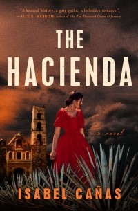 Изабель Каньяс - The Hacienda