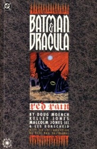 Даг Монк - Batman & Dracula: Red Rain