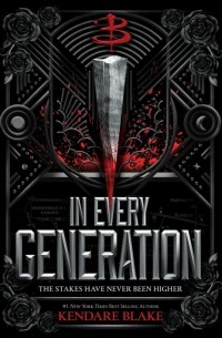 Кендари Блейк - In Every Generation