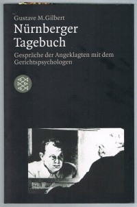Густав Гилберт - Nürnberger Tagebuch