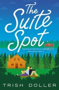 Триш Доллер - The Suite Spot
