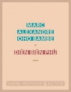 Marc Alexandre Oho Bambe - Diên Biên Phù