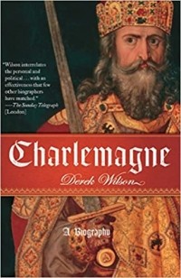 Дерек Уилсон - Charlemagne