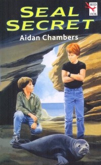 Aidan Chambers - Seal Secret