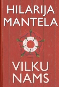 Hilarija Mantela - Vilku nams