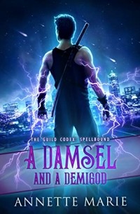 A Damsel and a Demigod